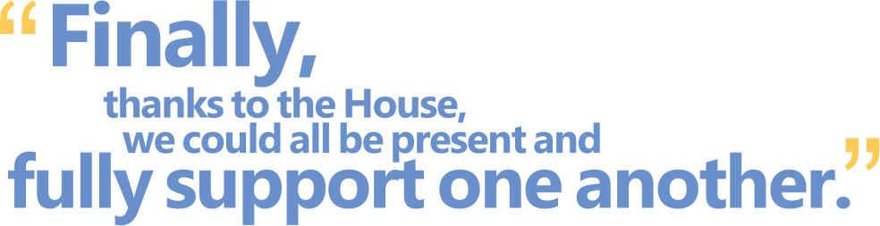 thanks to the house